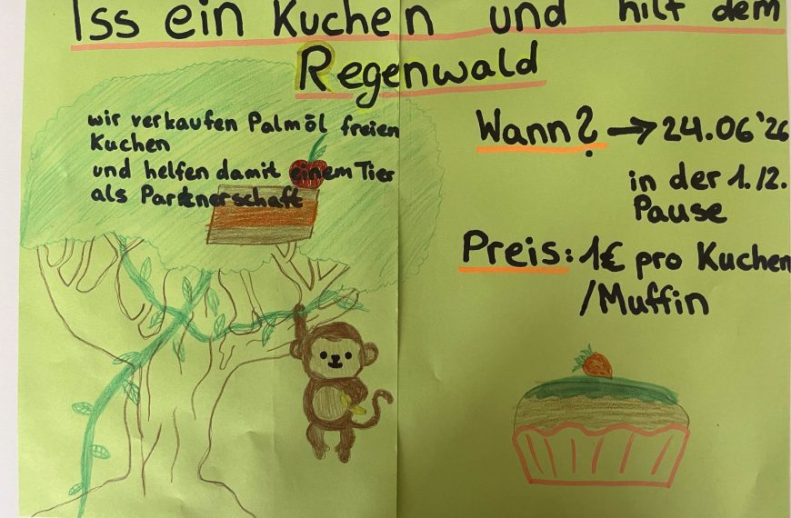 Palmölfrei genießen, Orang-Utans helfen! Kuchenverkauf der Klasse 8e 